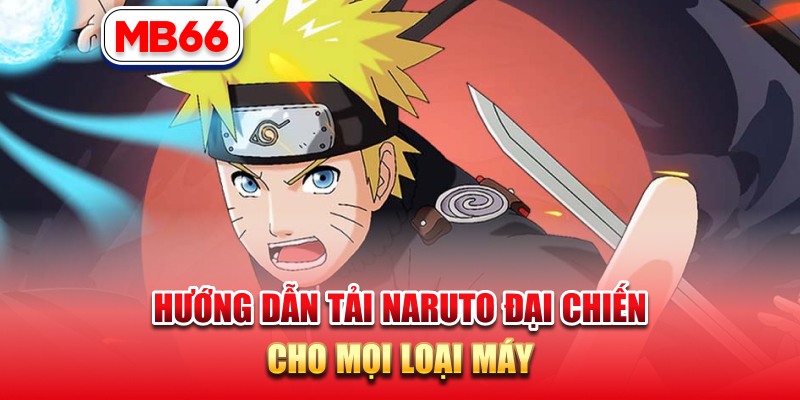 naruto đại chiến